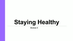 Staying Healthy Module 9   fssdkjflsdjflksdjfion 5 Staying Healthy Between Doctor Visits