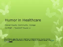 Humor in Healthcare Mercer County Community College NJ-PREP | TAACCCT Round 4