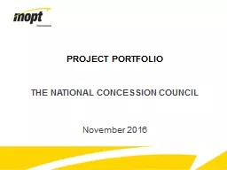 PROJECT PORTFOLIO THE NATIONAL CONCESSION COUNCIL November 2016