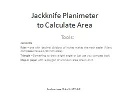 Jackknife  Planimeter   to Calculate Area Tools: Jackknife Ruler