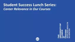 Student Success Lunch Series:  Career Relevance in Our Courses