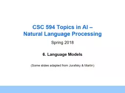 CSC 594 Topics in AI – Natural Language Processing Spring