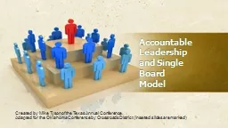 Accountable  Leadership and Single Board Model Created by Mike