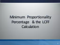 Minimum Proportionality Percentage  & the LCFF Calculation
