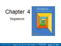 Chapter  4 Sequences Section   4.2 Limit Theorems Suppose that (