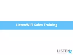 ListenWiFi Sales Training  Agenda Smart Phone Demographics Target Markets