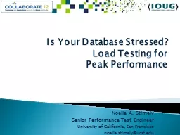 Is  Your  Database Stressed? Load Testing for  Peak Performance