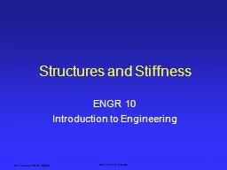 Ken Youssefi/Thalia Anagnos Engineering 10, SJSU 1 Structures and Stiffness