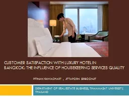 Customer Satisfaction with Luxury Hotel in  Bangkok: The Influence of Housekeeping Services Quality