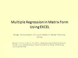 Multiple Regression in Matrix Form Using EXCEL Energy Consumption of Luxury Hotels in