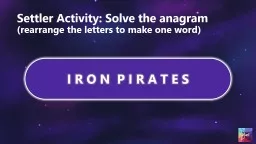R E S P I R A T I O N Settler Activity: Solve the anagram (rearrange the letters to make