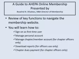 A Guide to AHEPA Online Membership Presented by  Rosalind N. Ofuokwu, MBA-Director of Membership