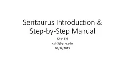 Sentaurus  Introduction & Step-by-Step Manual Chen Shi cshi3@gmu.edu