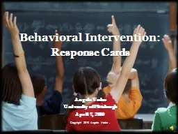 Behavioral Intervention:  Response Cards Angela Vedro University of Pittsburgh
