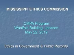 Ethics in Government & Public Records  MISSISSIPPI ETHICS COMMISSION