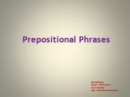 Prepositional Phrases Ed McCorduck English 402--Grammar SUNY Cortland