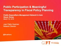 @ fiscaltrans Public Participation & Meaningful Transparency in Fiscal Policy Planning