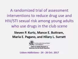 A randomized trial of assessment interventions to reduce drug use and HIV/STI sexual risk