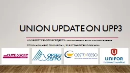 Union Update on   UPP3 University Pensions Project 3 -  University of Guelph, Queen’s,
