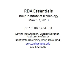 RDA Essentials Izmir Institute  of Technology March 7, 2013
