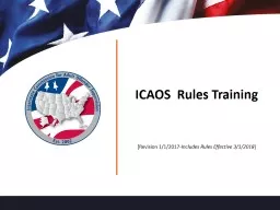 ICAOS  Rules Training [Revision 1 /1/2017- Includes  Rules Effective