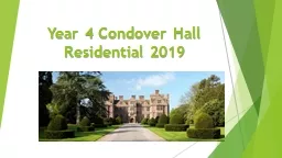 Year 4  Condover  Hall Residential 2019 What does the price include?