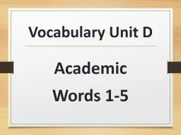 Vocabulary Unit D Academic Words 1-5 The arrow  affected  the aardvark.