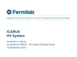 ICARUS  HV System Fernanda G. Garcia,  on behalf of ICARUS – HV System Working Group
