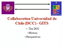 Collaboration  Universidad de Chile (DCC) - GITS    The DCC