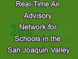 Designing a Real-Time Air Advisory Network for Schools in the San Joaquin Valley