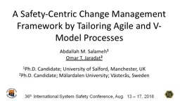 A Safety-Centric Change Management Framework by Tailoring Agile and V-Model Processes