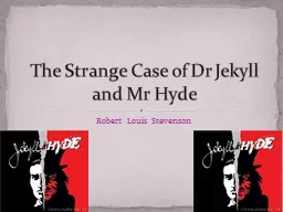 Robert Louis Stevenson The Strange Case of Dr Jekyll and Mr Hyde