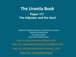 The Urantia Book Paper 111  The Adjuster and the Soul Paper  111 - Video study group