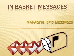 In  b asket  Messages Managing Epic Messages Epic In  Basket Introduction