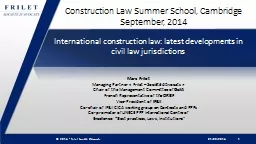 Construction  Law Summer School, Cambridge September, 2014