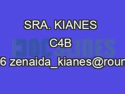 SRA. KIANES C4B 512-704-0956 zenaida_kianes@roundrockisd.org