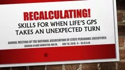 Recalculating! Skills for when life’s GPS  Takes an Unexpected turn