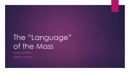 The “Language”  of our Faith Family Group  March 18, 2019