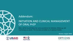 Addendum:   INITIATION AND CLINICAL MANAGEMENT OF ORAL  PrEP
