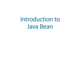 Introduction to  Java  Bean Remember : JSP Standard  Actions