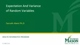 Expectation And  Variance of  Random Variables Farrokh Alemi Ph.D.