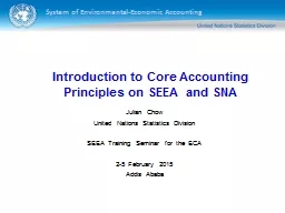 Julian Chow United Nations Statistics Division SEEA Training Seminar for the ECA