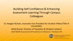Building Self-Confidence & Enhancing Assessment Learning Through Campus Colleagues