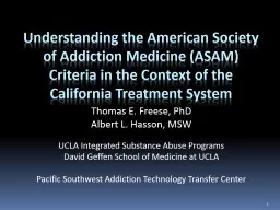 Understanding the American Society of Addiction Medicine (ASAM) Criteria in the Context