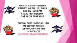 Fish & Chips Dinner Friday, April 19, 2019 5:00 PM - 8:00 PM