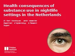 Health  consequences  of  substance   use  in  nightlife   settings