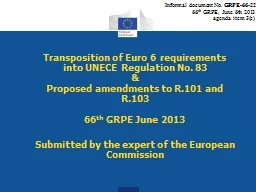Transposition of Euro 6 requirements into  UNECE  Regulation No. 83