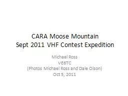 CARA Moose Mountain                  Sept 2011 VHF Contest Expedition