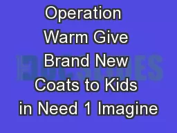Operation  Warm Give Brand New Coats to Kids in Need 1 Imagine