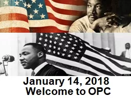 January 14, 2018 Welcome to OPC Chimes “ Blowin ’ in the Wind”